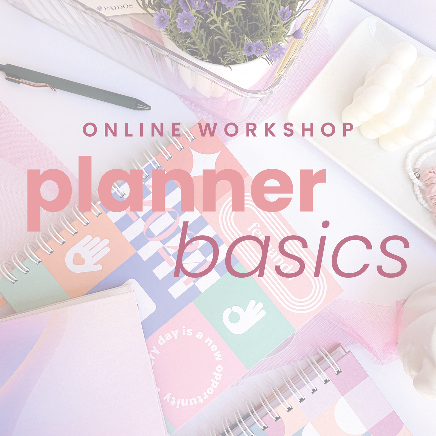 PLANNER BASICS